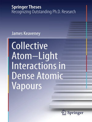 cover image of Collective Atom–Light Interactions in Dense Atomic Vapours